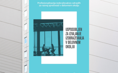 Izid novega priročnika – Usposobljen za izvajanje izobraževanja v delovnem okolju