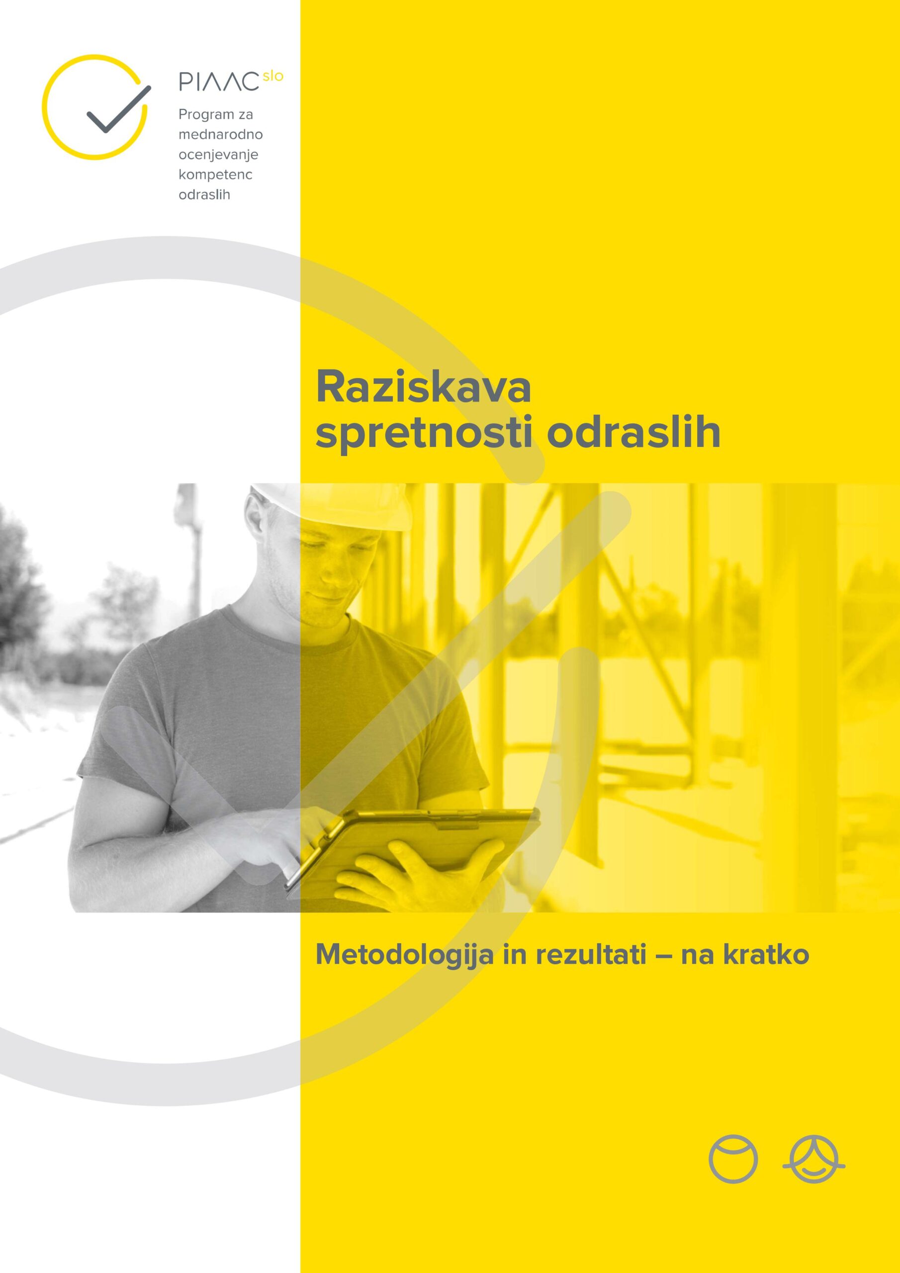 PIAAC - Metodologija-na-kratko-prva-str-JPG-scaled Raziskava spretnosti odraslih - Metodologija in rezultati na kratko
